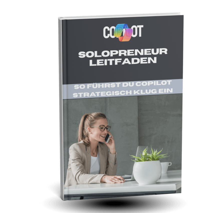 So setzt du Microsoft Copilot effektiv als Einzelunternehmer/in ein